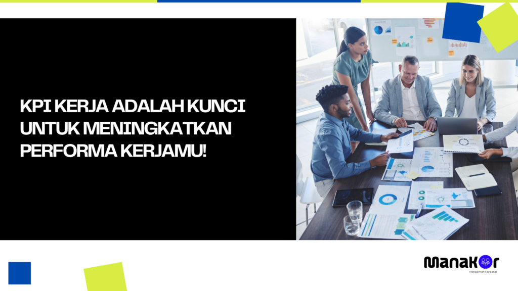 KPI Kerja Adalah