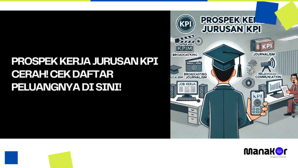 Prospek Kerja Jurusan KPI