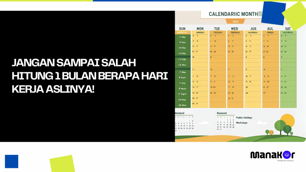 1 Bulan Berapa Hari Kerja