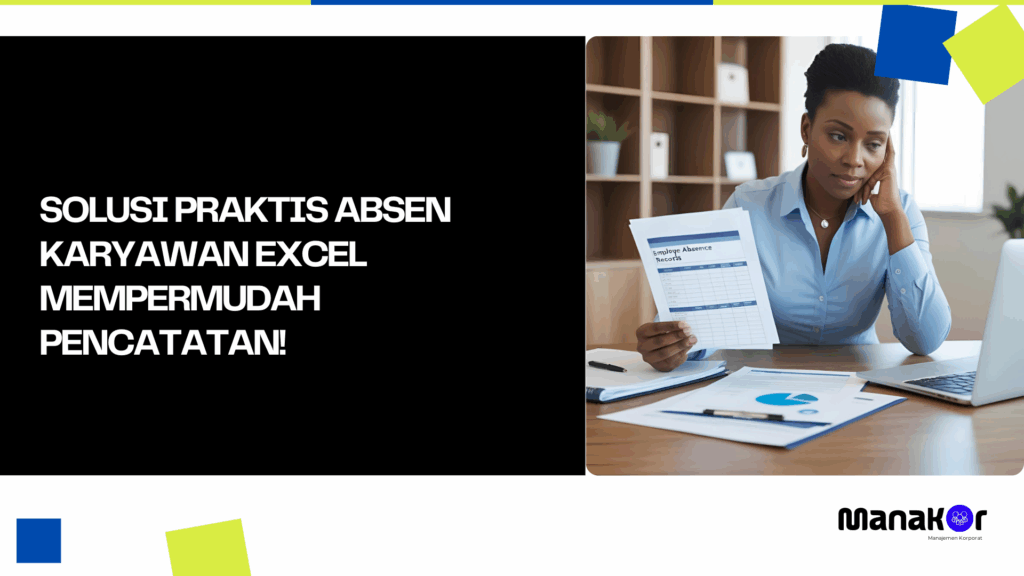 Absen Karyawan Excel