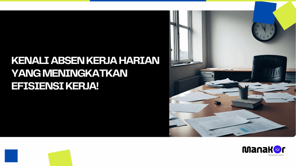Absen Kerja Harian