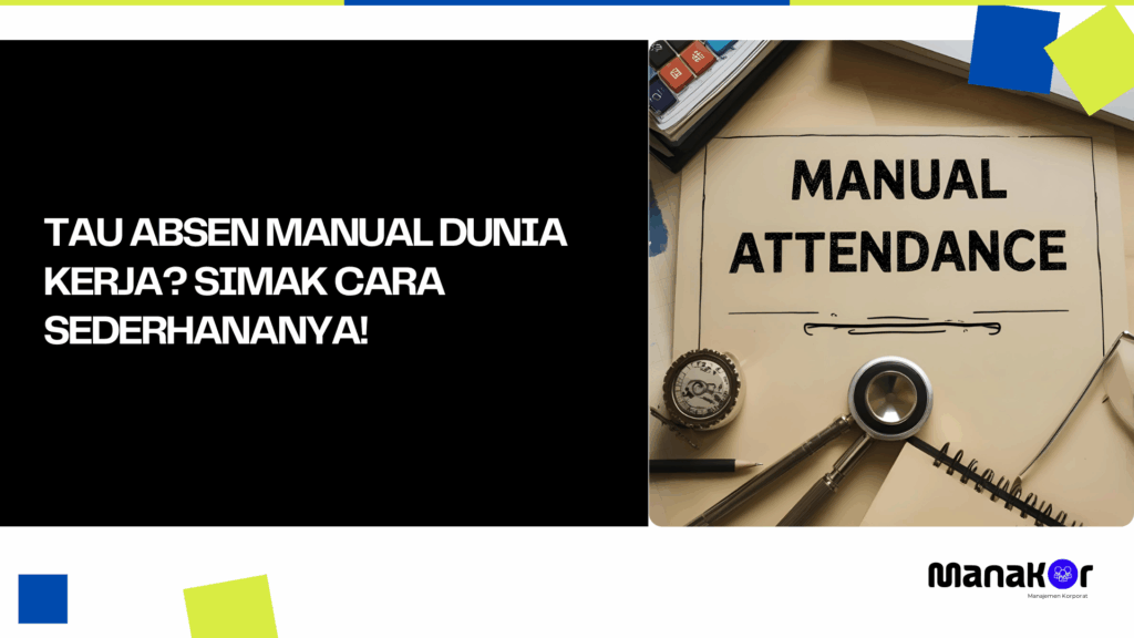 Absen Manual