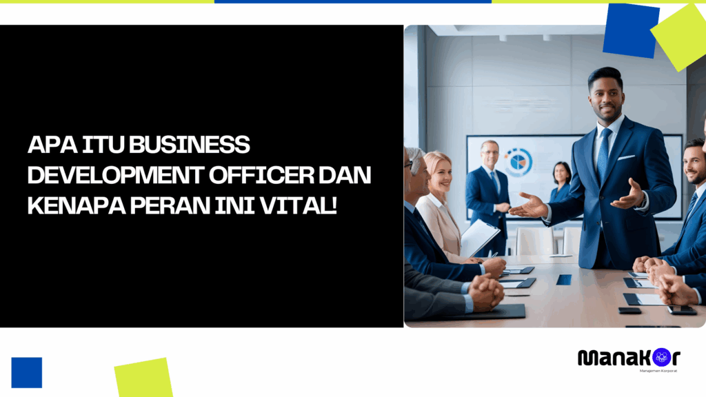 Apa Itu Business Development Officer