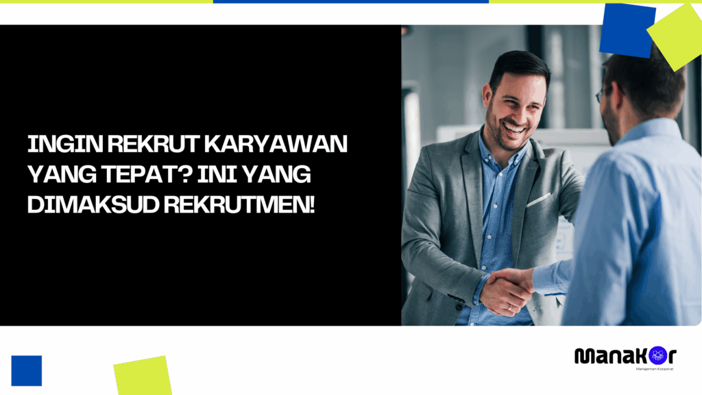 Apa yang dimaksud rekrutmen