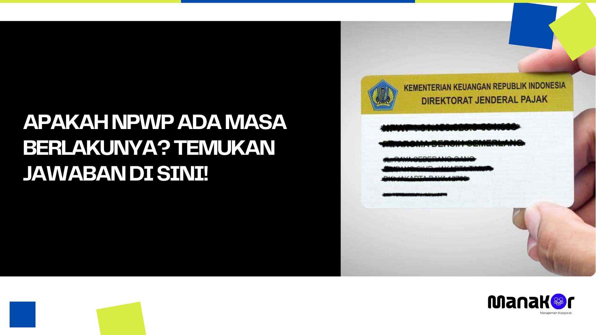 Apakah NPWP Ada Masa Berlakunya