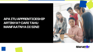 Apprenticeship Artinya