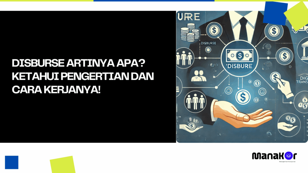 Disburse Artinya