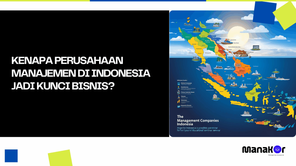Perusahaan Manajemen di Indonesia