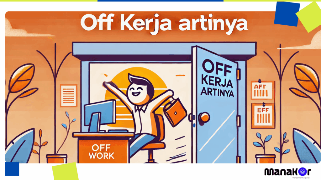 Off kerja artinya