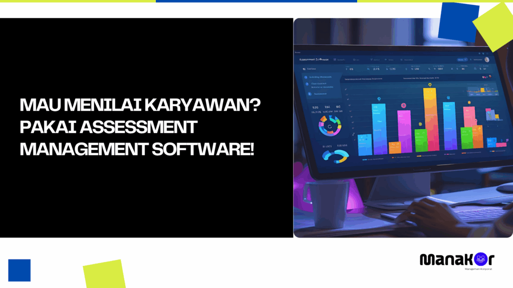 Assessment Management Software