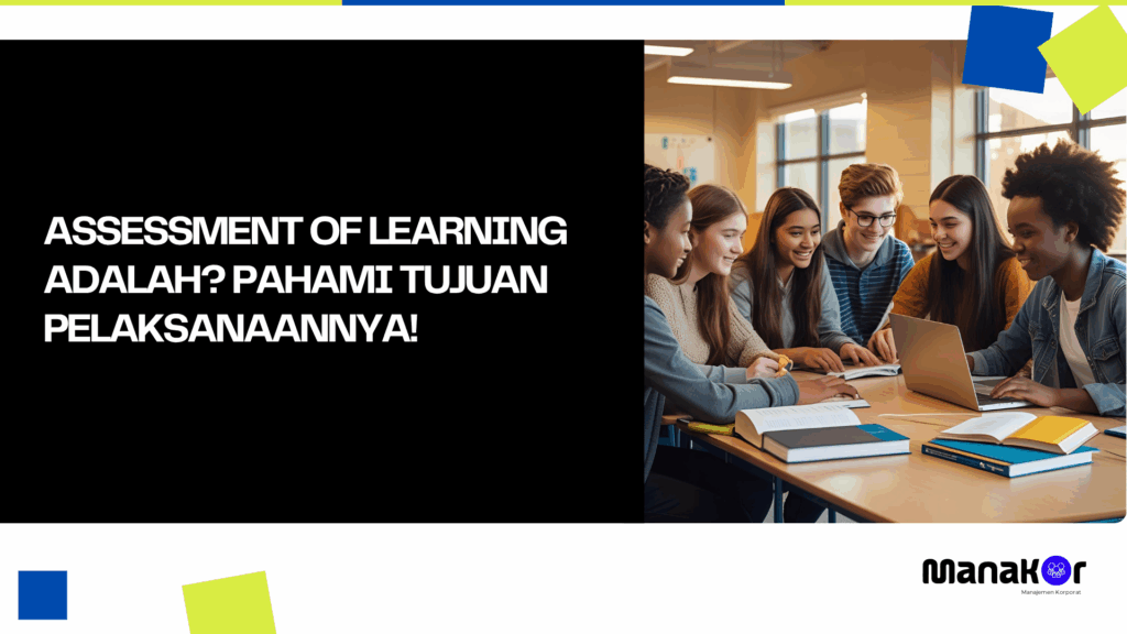 Assessment of Learning Adalah