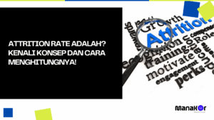 Attrition Rate Adalah