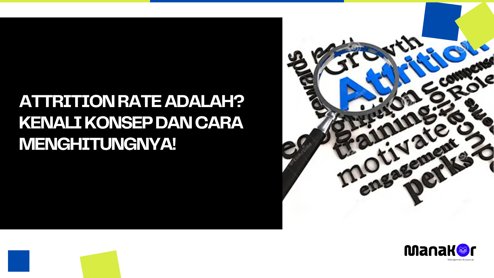 Attrition Rate Adalah