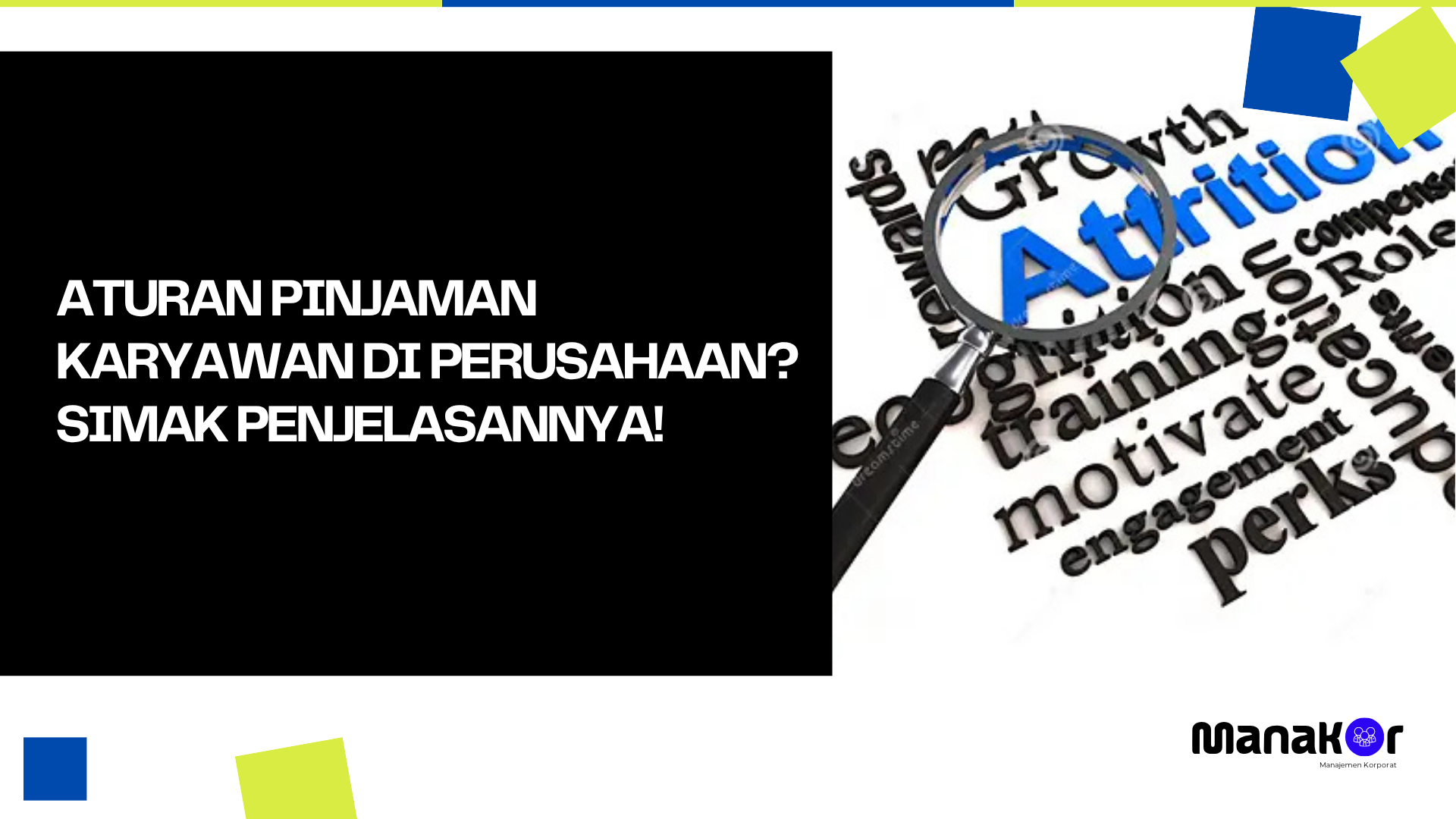 Aturan Pinjaman Karyawan di Perusahaan