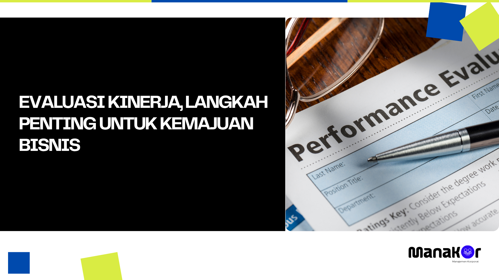 Evaluasi Kinerja, Langkah Penting untuk Kemajuan Bisnis