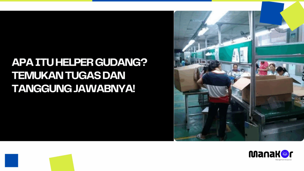 Helper Gudang adalah