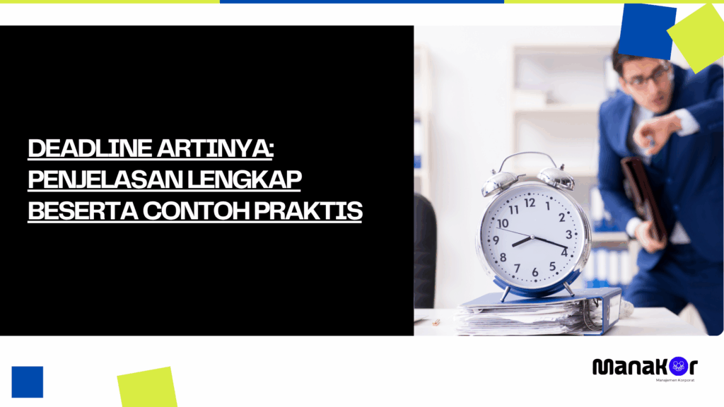 Deadline Artinya