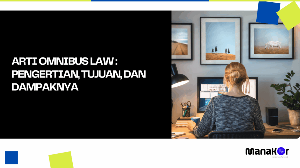 Arti Omnibus Law