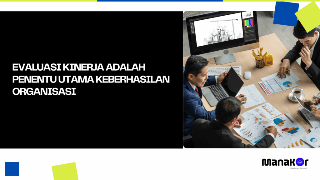 Evaluasi kinerja adalah