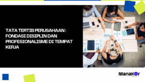 Tata Tertib Perusahaan