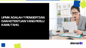 UMPK adalah