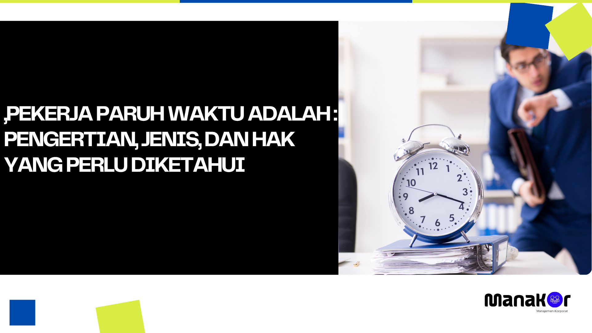 Pekerja Paruh Waktu adalah
