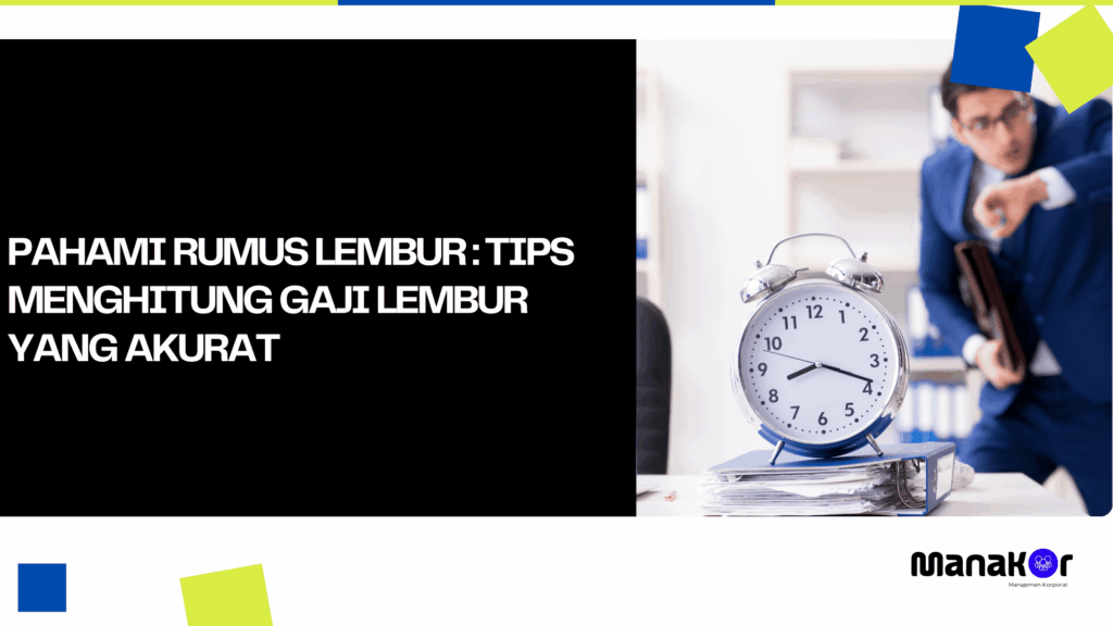 Rumus Lembur