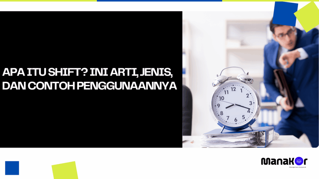 Shift Artinya