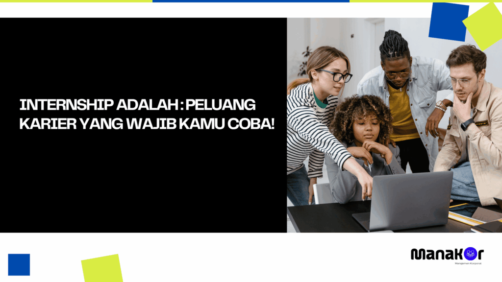 Internship Adalah