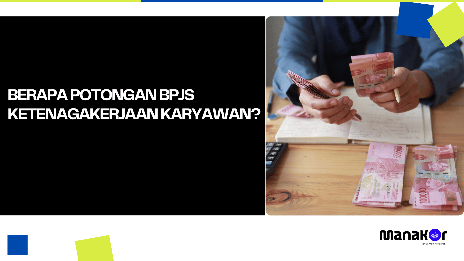 Potongan BPJS Ketenagakerjaan Karyawan