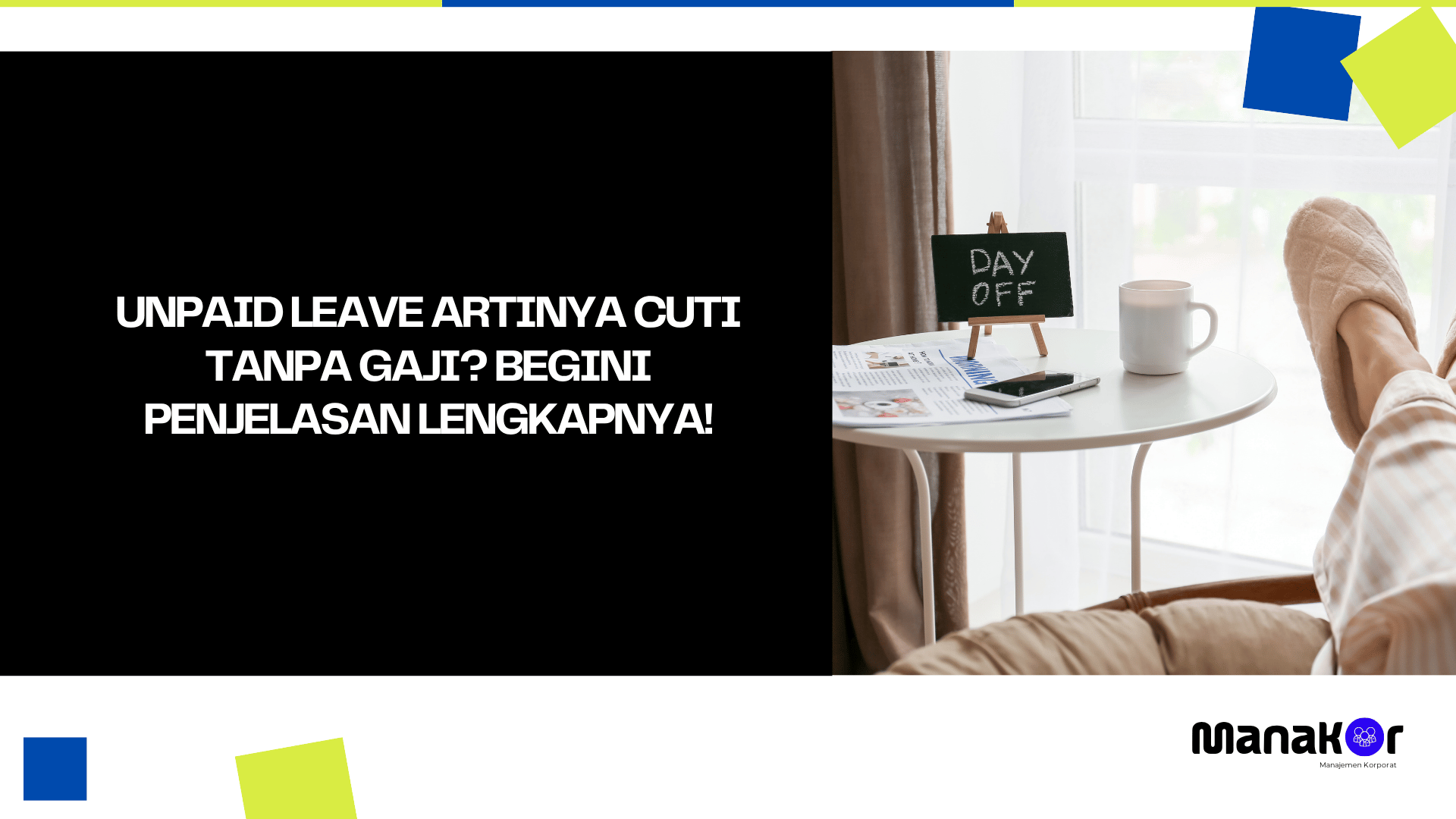 Unpaid leave artinya