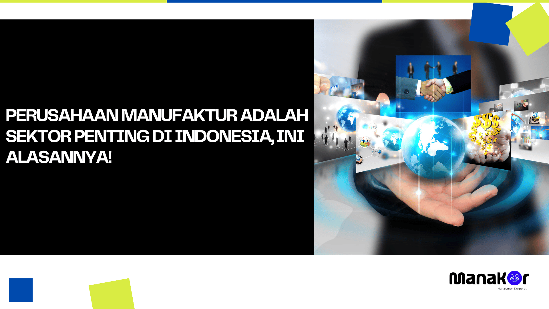 Perusahaan manufaktur adalah