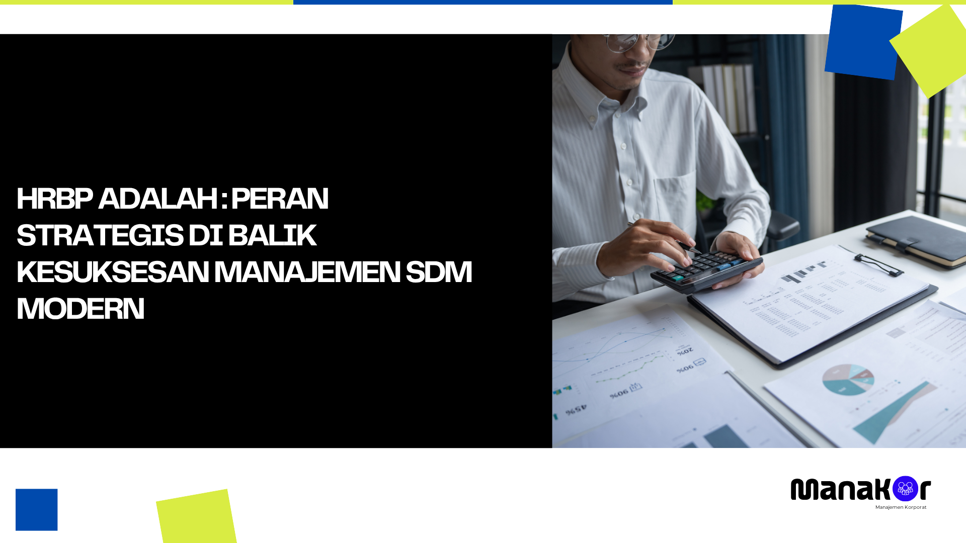 HRBP Adalah : Peran Strategis di Balik Kesuksesan Manajemen SDM Modern