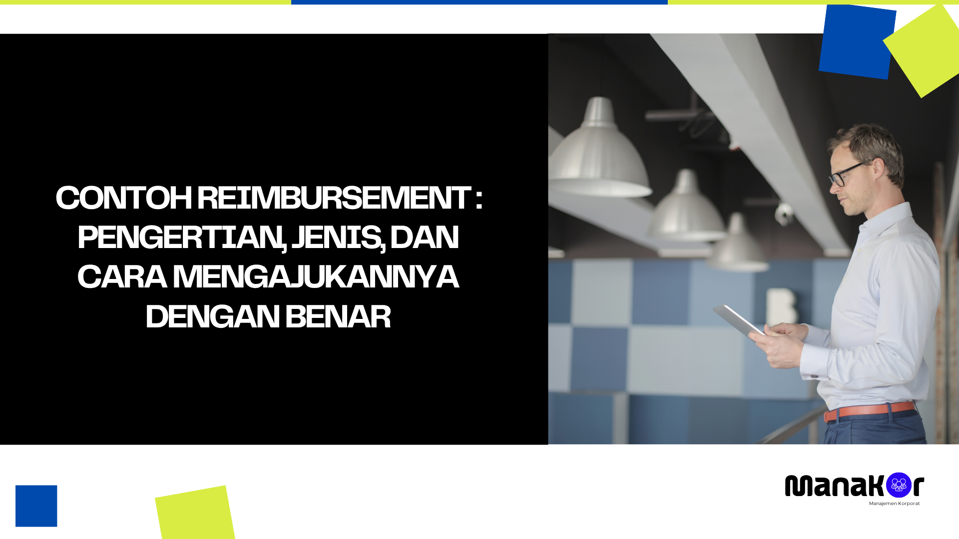 Contoh Reimbursement : Pengertian, Jenis, dan Cara Mengajukannya dengan Benar
