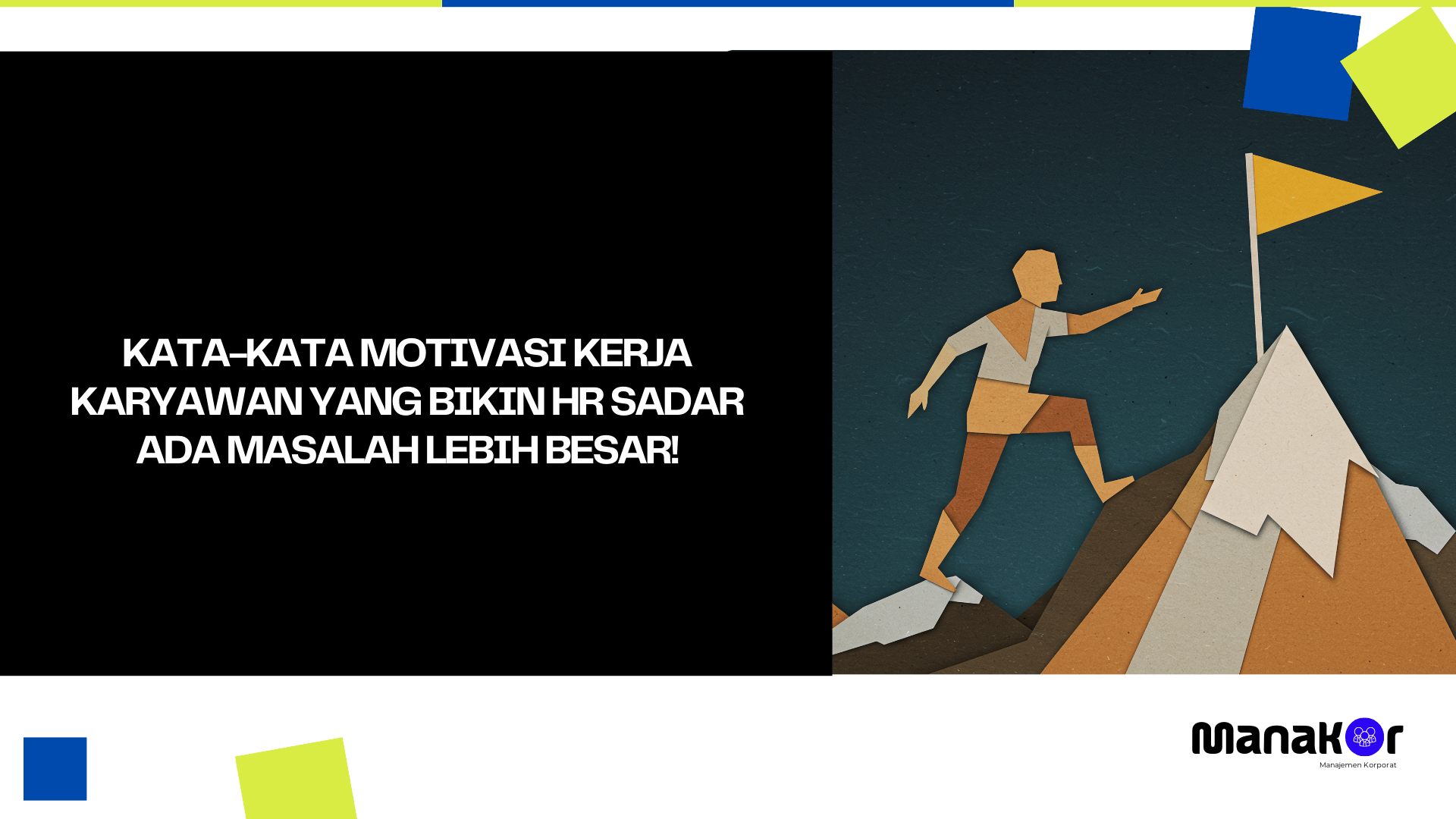 Kata-kata Motivasi Kerja Karyawan