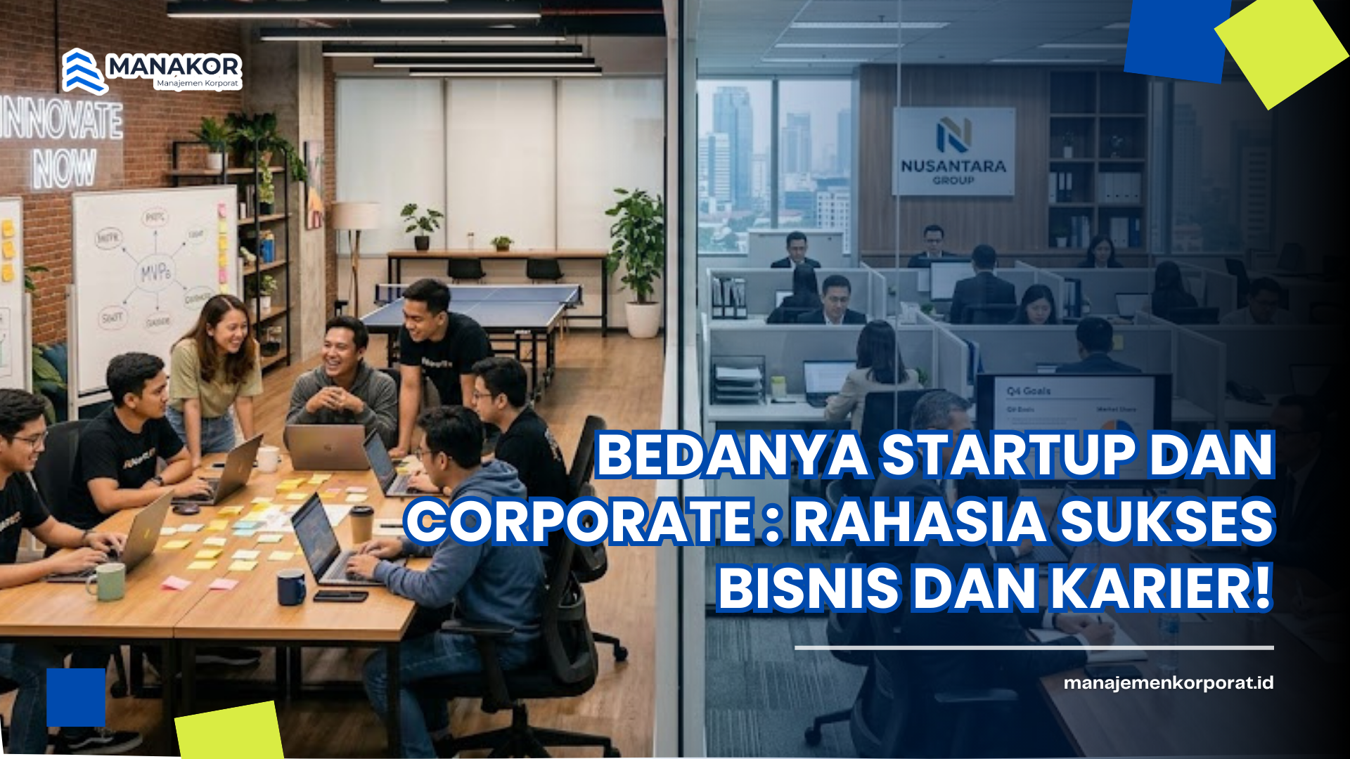 Bedanya Startup dan Corporate : Rahasia Sukses Bisnis dan Karier!