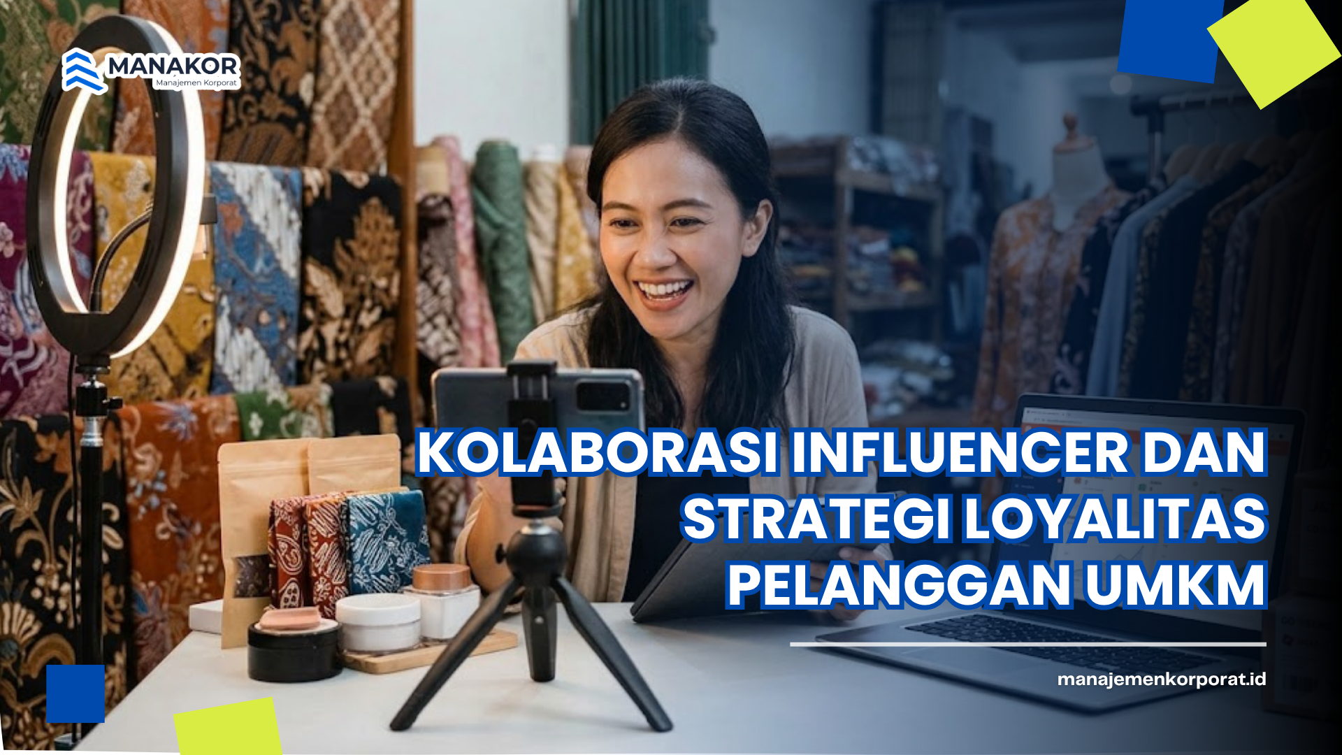 Kolaborasi Influencer dan Strategi Loyalitas Pelanggan UMKM