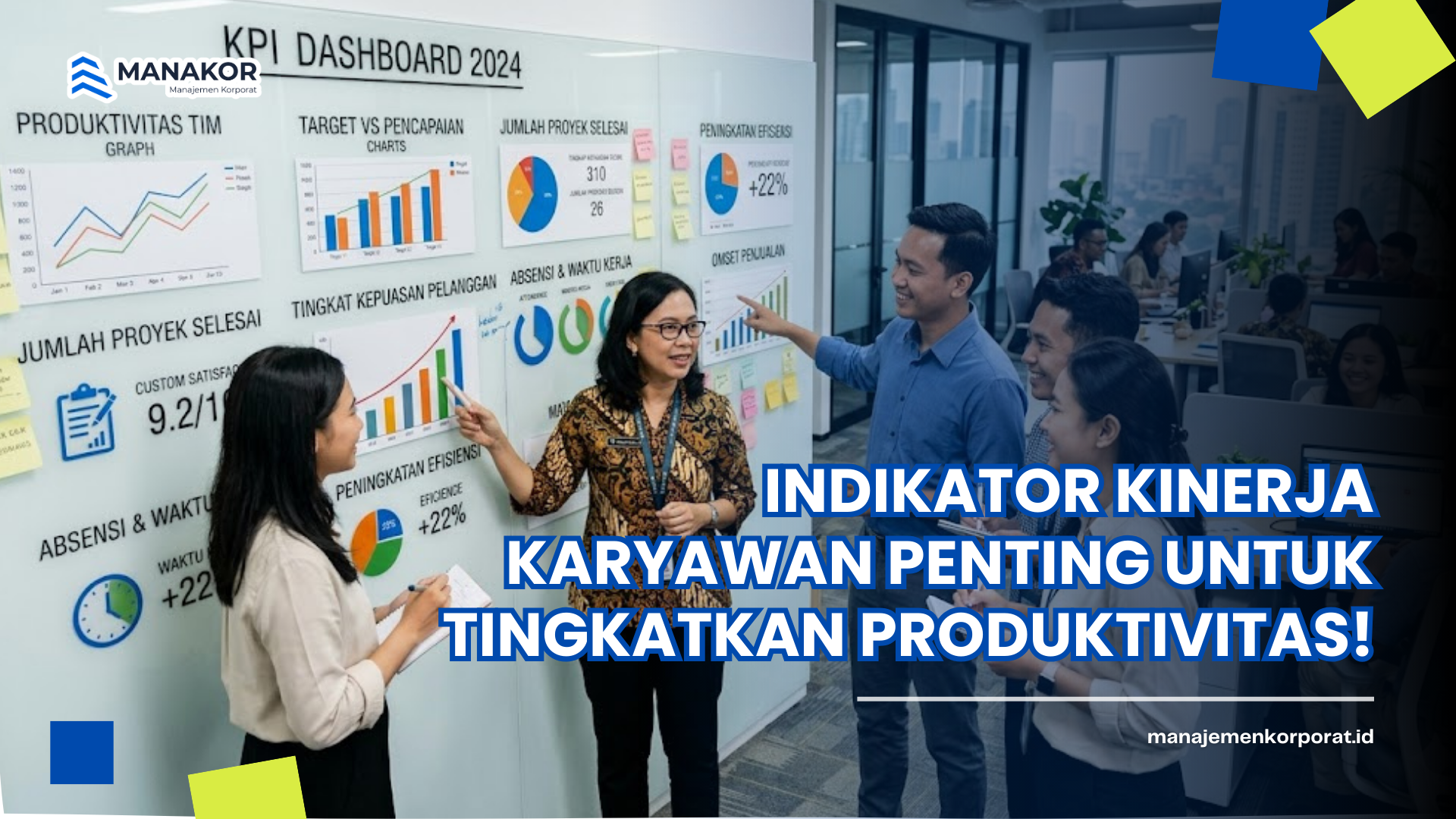 Indikator Kinerja Karyawan Penting untuk Tingkatkan Produktivitas!