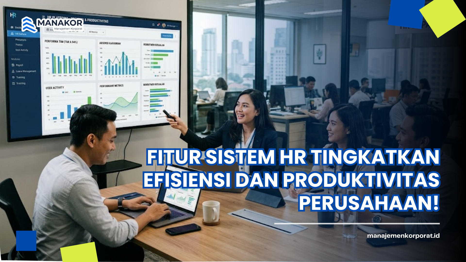 Fitur Sistem HR Tingkatkan Efisiensi dan Produktivitas Perusahaan!