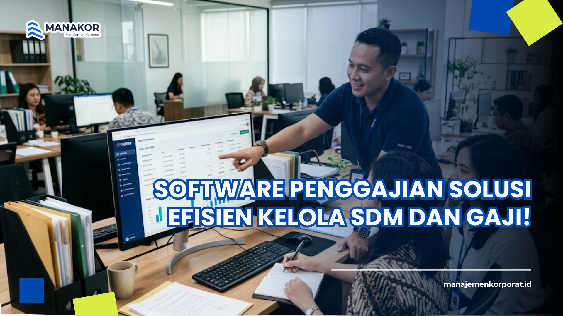 Software Penggajian Solusi Efisien Kelola SDM dan Gaji!