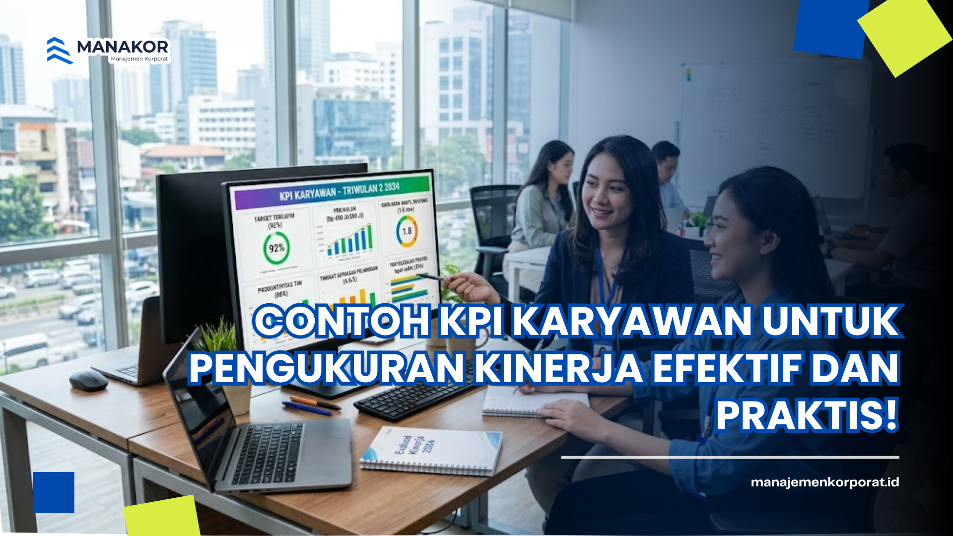 Contoh KPI Karyawan untuk Pengukuran Kinerja Efektif dan Praktis!