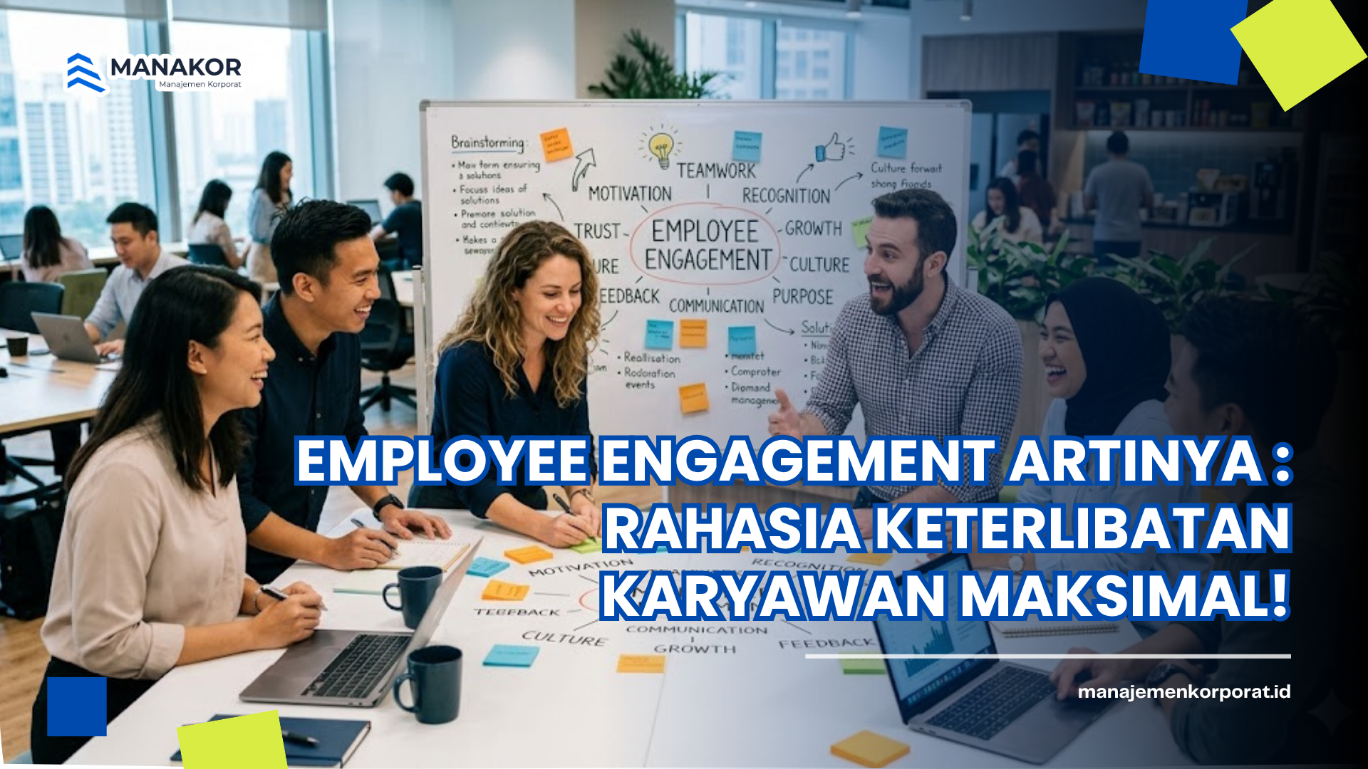 Employee Engagement Artinya: Rahasia Keterlibatan Karyawan Maksimal!
