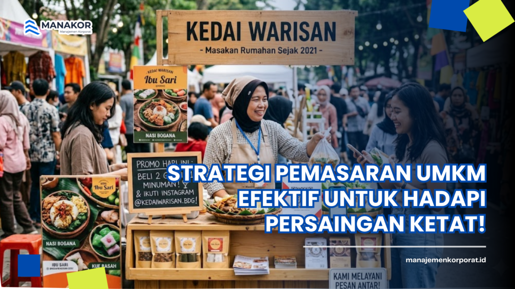 Strategi Pemasaran UMKM Efektif untuk Hadapi Persaingan Ketat ...
